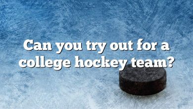 Can you try out for a college hockey team?