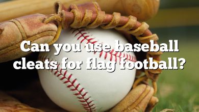 Can you use baseball cleats for flag football?