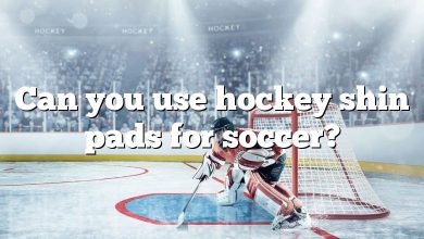 Can you use hockey shin pads for soccer?