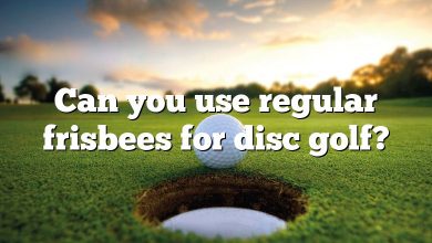 Can you use regular frisbees for disc golf?