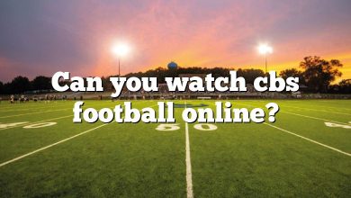 Can you watch cbs football online?