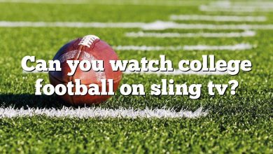 Can you watch college football on sling tv?