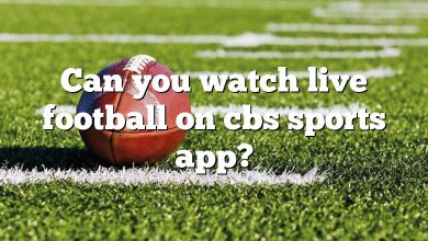 Can you watch live football on cbs sports app?