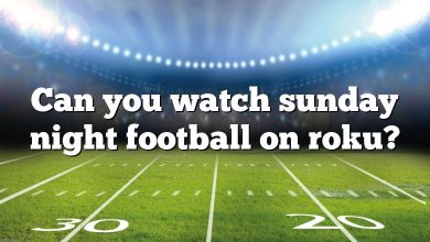 Can you watch sunday night football on roku?