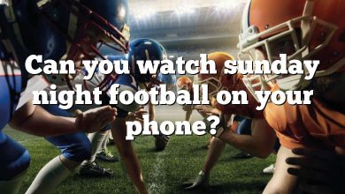 Can you watch sunday night football on your phone?