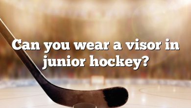 Can you wear a visor in junior hockey?