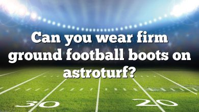 Can you wear firm ground football boots on astroturf?