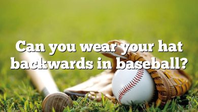 Can you wear your hat backwards in baseball?