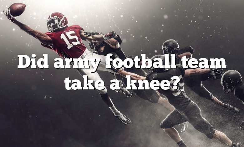 Did army football team take a knee?
