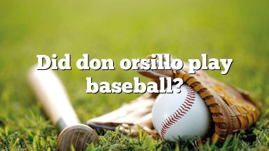 Did don orsillo play baseball?