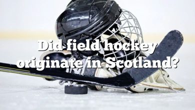 Did field hockey originate in Scotland?