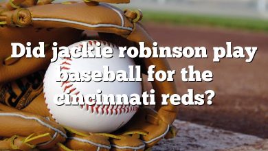 Did jackie robinson play baseball for the cincinnati reds?