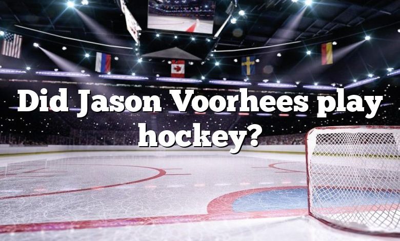 Did Jason Voorhees play hockey?