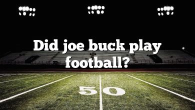 Did joe buck play football?