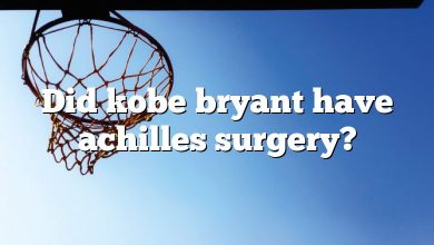 Did kobe bryant have achilles surgery?