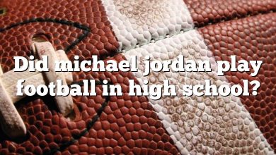 Did michael jordan play football in high school?