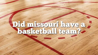 Did missouri have a basketball team?