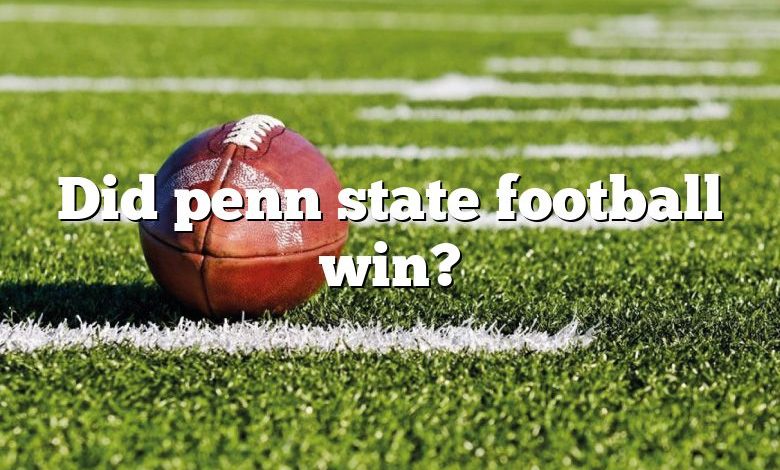 Did penn state football win?