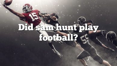 Did sam hunt play football?