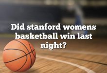 Did stanford womens basketball win last night?