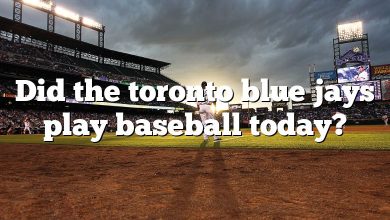 Did the toronto blue jays play baseball today?