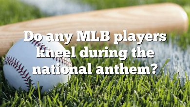 Do any MLB players kneel during the national anthem?