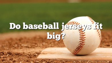 Do baseball jerseys fit big?