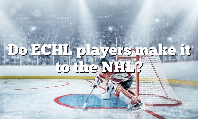 Do ECHL players make it to the NHL?