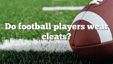 Do football players wear cleats?