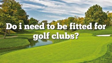 Do i need to be fitted for golf clubs?