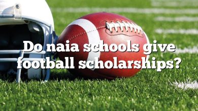 Do naia schools give football scholarships?