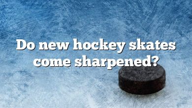 Do new hockey skates come sharpened?