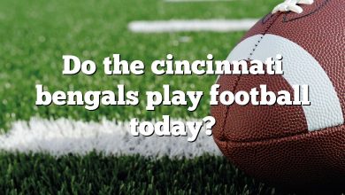 Do the cincinnati bengals play football today?