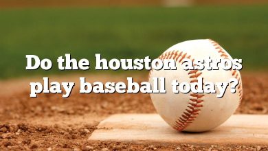 Do the houston astros play baseball today?