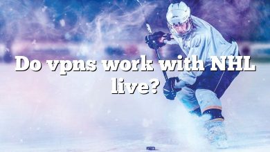 Do vpns work with NHL live?