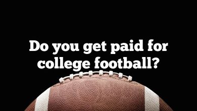 Do you get paid for college football?