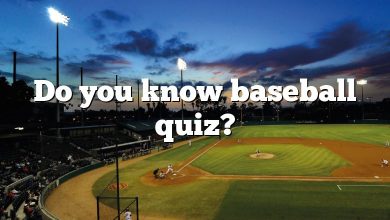 Do you know baseball quiz?