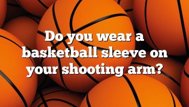 Do you wear a basketball sleeve on your shooting arm?