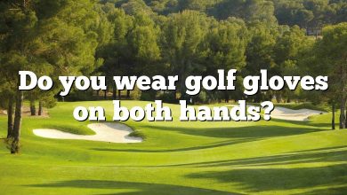 Do you wear golf gloves on both hands?