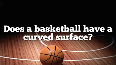 Does a basketball have a curved surface?
