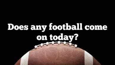 Does any football come on today?