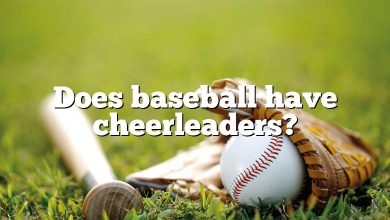 Does baseball have cheerleaders?