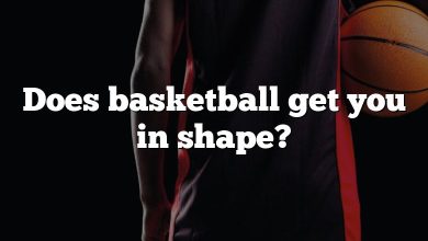 Does basketball get you in shape?