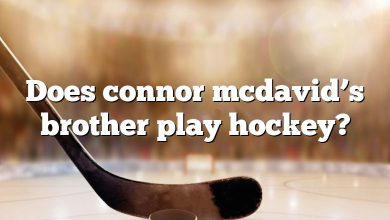 Does connor mcdavid’s brother play hockey?