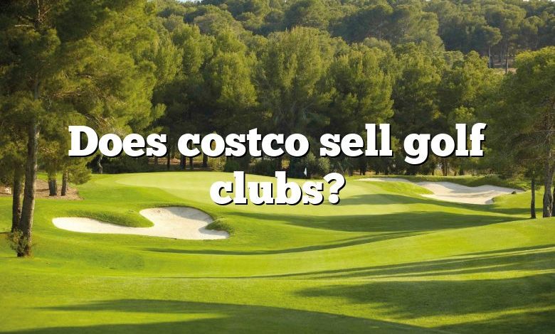 Does costco sell golf clubs?