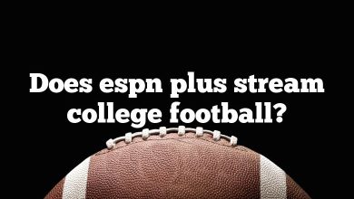 Does espn plus stream college football?