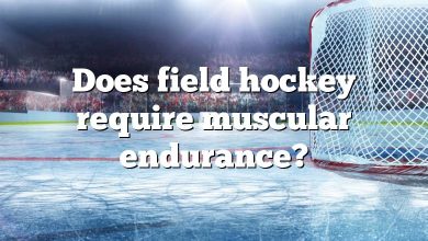 Does field hockey require muscular endurance?