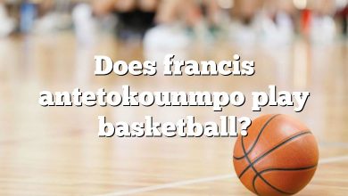 Does francis antetokounmpo play basketball?