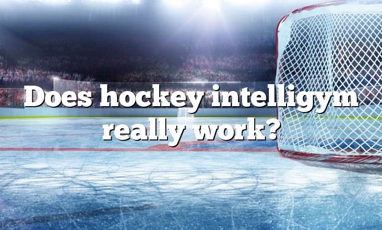 Does hockey intelligym really work?