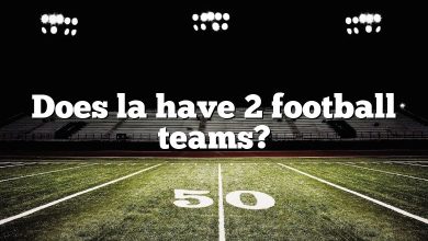 Does la have 2 football teams?
